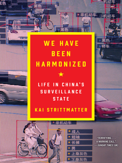 Title details for We Have Been Harmonized by Kai Strittmatter - Available